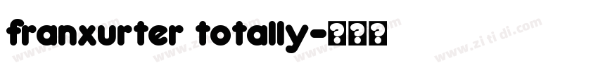 franxurter totally字体转换